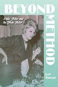 Beyond Method: Stella Adler and the Male Actor (Contemporary Approaches to Film and Media Series) (en Inglés)