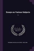 Essays on Various Subjects: 5 (en Inglés)