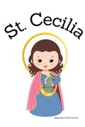 St. Cecilia - Children's Christian Book - Lives of the Saints (en Inglés)