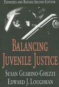 balancing juvenile justice (en Inglés)