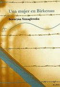 Una Mujer en Birkenau (in Spanish)