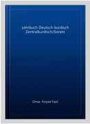 Lehrbuch Deutsch-Kurdisch (Zentralkurdisch/Sorani) (en Alemán)