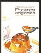 Aprenda a Preparar Postres Originales