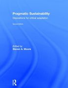 Pragmatic Sustainability: Dispositions for Critical Adaptation (en Inglés)