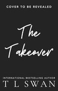 The Takeover (The Miles High Club) (en Inglés)