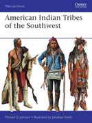 American Indian Tribes of the Southwest (en Inglés)