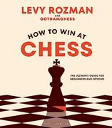 How to win at Chess 