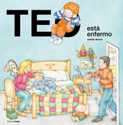 Teo está enfermo (in Spanish)