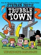 The Why-Why'S Gone Bye-Bye (2) (Trubble Town) 