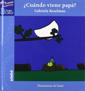 Cuándo Viene Papá?