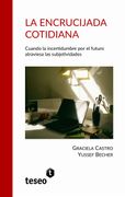 La encrucijada cotidiana (in Spanish)