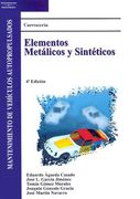 CARROCERÍA. ELEMENTOS METÁLICOS Y SINTÉTICOS (in Spanish)