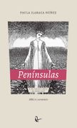 Penínsulas - Paula Ilabaca Núñez - Ril Editores