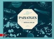 Paisatges Desconeguts del Sistema Solar (en Catalán)