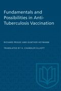 Fundamentals and Possibilities in Anti-Tuberculosis Vaccination (en Inglés)
