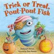 Trick or Treat, Pout-Pout Fish (en Inglés)