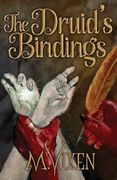 The Druid's Bindings (en Inglés)