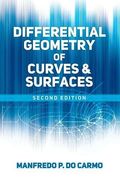 Differential Geometry of Curves and Surfaces: Second Edition (Dover Books on Mathematics) 