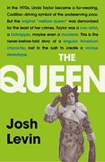 The Queen: The Gripping True Tale of a Villain who Changed History (en Inglés)