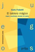 El Tablero Magico: Juegos y Pasatiempos Alrededor del Ajedrez