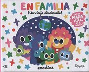 En familia. ¡Un viaje alucinante!