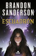 Escuadrón (Escuadrón 1) - Brandon Sanderson - NOVA