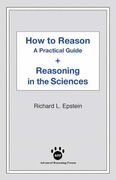 How to Reason + Reasoning in the Sciences (en Inglés)