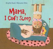 Mama, I Can't Sleep (en Inglés)