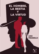 El Hombre, la Bestia y la Virtud de José Lezama Lima(Editorial Verbum (Pa))