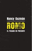 Romo. El Pasado en Presente