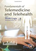 Fundamentals of Telemedicine and Telehealth (en Inglés)