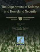 The Department of Defense and Homeland Security (en Inglés)