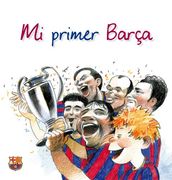 Mi primer Barça (LUNWERG-MI PRIMER)