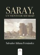 Saray, un Viento de Sefarad