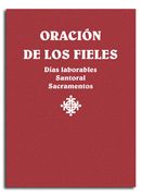 Oración de los Fieles. Días Laborales, Santoral y Sacramentos
