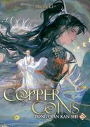 Copper Coins: Tong Qian Kan Shi (Novel) Vol. 3 (en Inglés)