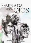 Tu Mirada en mis Ojos
