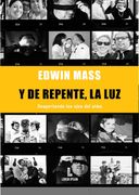 Y de repente, la luz. Despertando los ojos del alma