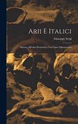 Arii e Italici: Attorno All'Italia Preistorica, con Figure Dimostrative (en Portugués)