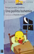 Una Pollita Bohemia (in Spanish)