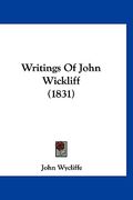 writings of john wickliff (1831) (en Inglés)