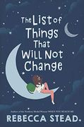 The List of Things That Will not Change (Thorndike Press Large Print Literacy Bridge Series) (en Inglés)