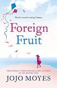 Foreign Fruit (en Inglés)