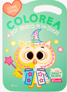 LECHUZA COLOREA POR DENTRO DE LAS LINEAS. COLECCIÓN LLEVAME CONTIGO