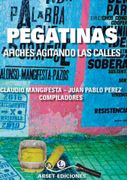 PEGATINAS, afiches agitando las calles