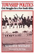 Township Politics (Monthly Review Press Classic Titles) (en Inglés)