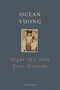 Night Sky with Exit Wounds (en Inglés)