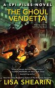 The Ghoul Vendetta (a spi Files Novel) (en Inglés)