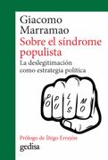 Sobre el Sindrome Populista (in Spanish)