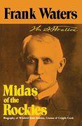 midas of rockies: story of stratton & cripple creek (en Inglés)